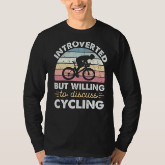 Introverted But Willing To Discuss Cycling Vintage T-Shirt