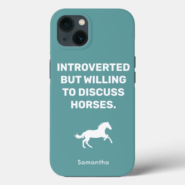Introverted But Willing To Discuss Horses Equine Case-Mate iPhone Case (Back)