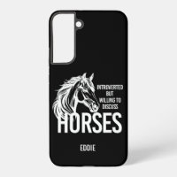 Introverted but willing to discuss horses funny