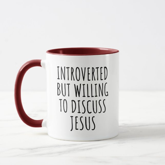 Introverted but Willing to Discuss Jesus Funny Mug (Left)