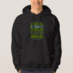 Introverted But Willing To Discuss Jogging Hoodie