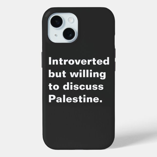 Introverted but willing to discuss Palestine Case-Mate iPhone Case (Back)