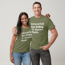 Introverted But Willing To Discuss Plants