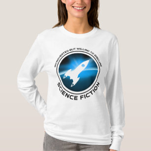 Introverted But Willing To Discuss Science Fiction T-Shirt