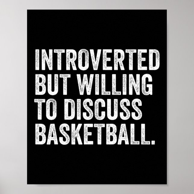 Introverted But Willing To Discuss Sketll Funny  Poster (Front)
