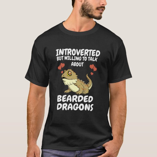 Introverted But Willing To Talk About Bearded Drag T-Shirt (Front)