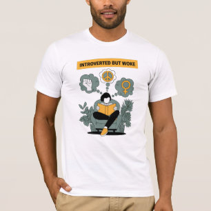 Introverted but Woke T-Shirt Minimalist Activist