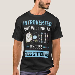 Introverted Cross Stitching T-Shirt