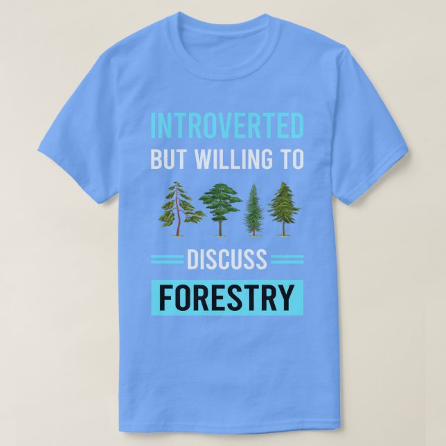 Introverted Forestry T-Shirt (Design Front)
