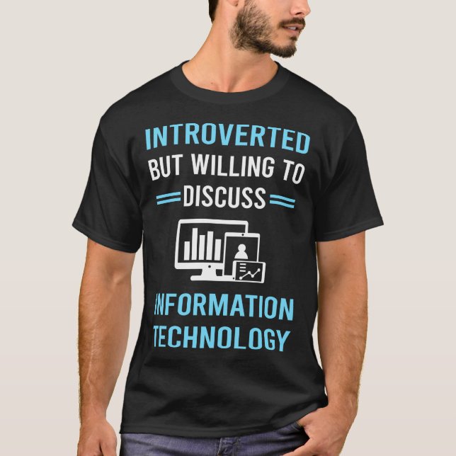 Introverted Information Technology T-Shirt (Front)