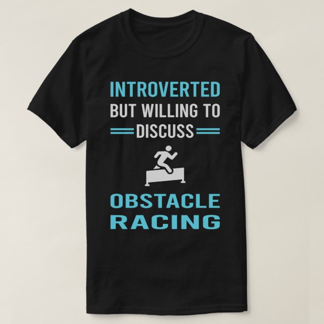 Introverted Obstacle Course Racing Race OCR T-Shirt (Design Front)