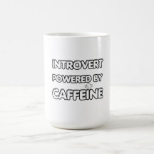 Introverted powered by caffeine