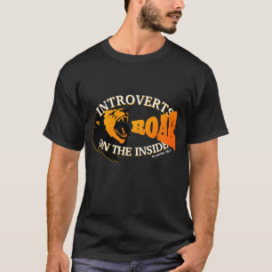 Introverted ROAR ON THE INSIDE Christian T-Shirt