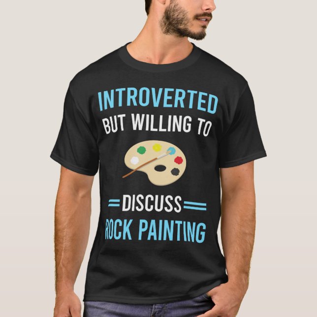 Introverted Rock Painting Rocks T-Shirt (Front)