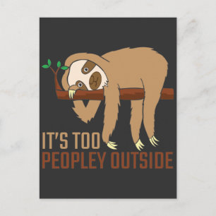 Introverted Sarcastic Sloth Anti Social Shy People Postcard