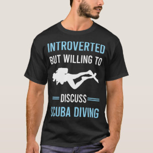 Introverted Scuba Diving Diver T-Shirt
