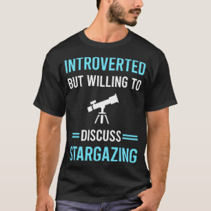 Introverted Stargazing Stargaze T-Shirt