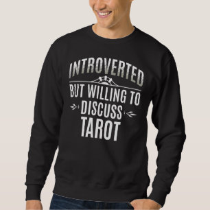 Introverted Tarot Sweatshirt