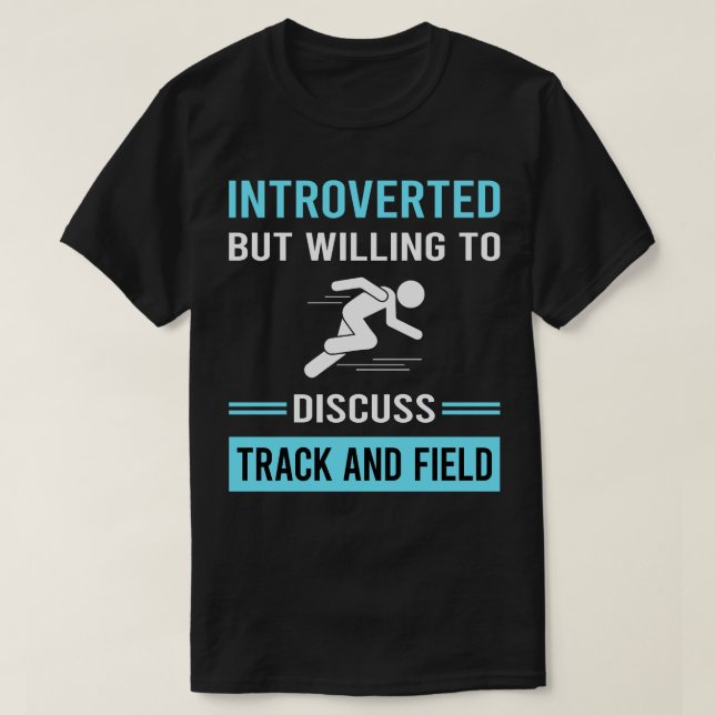 Introverted Track And Field T-Shirt (Design Front)