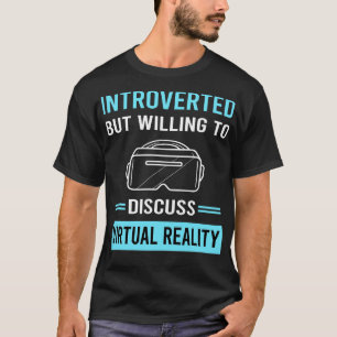 Introverted Virtual Reality VR T-Shirt