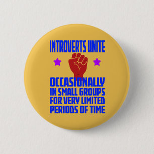 introverts unite 6 cm round badge
