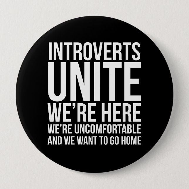 Introverts Unite Button (Front)