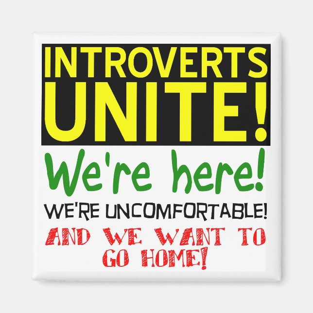 Introverts Unite Funny Fridge Magnet Refrigerator (Front)