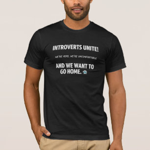 Introverts Unite Funny Quote T-Shirt
