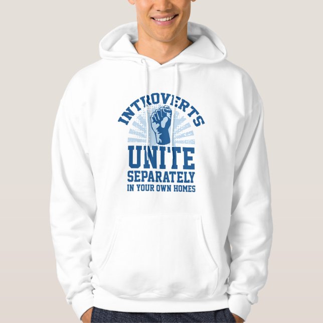 Introverts Unite Hoodie (Front)