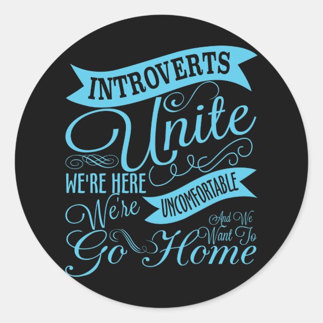 Introverts Unite Sticker (Front)