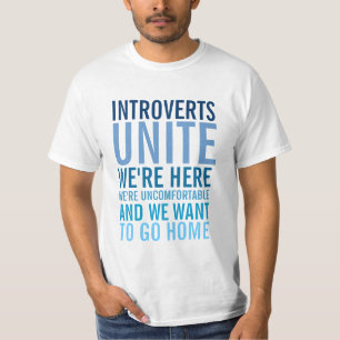 Introverts Unite T-Shirt