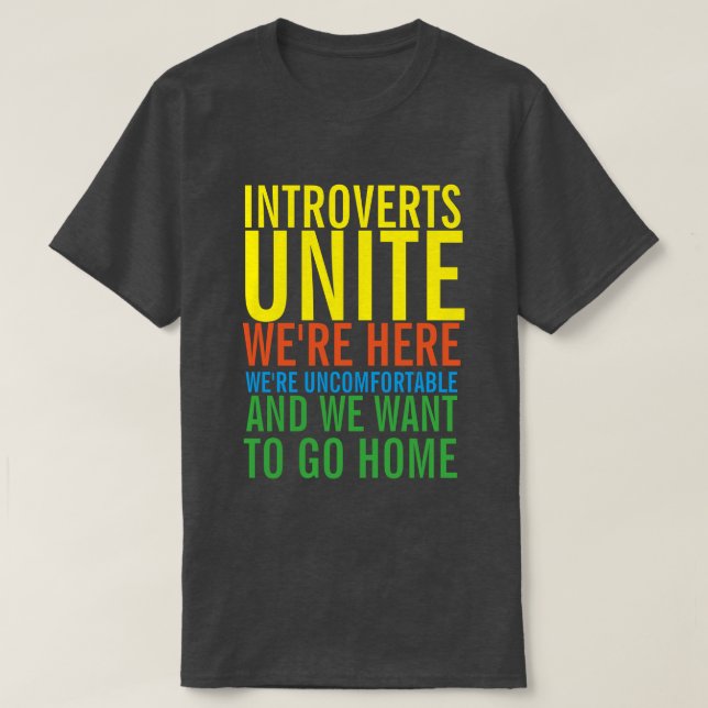INTROVERTS UNITE T-Shirt (Design Front)