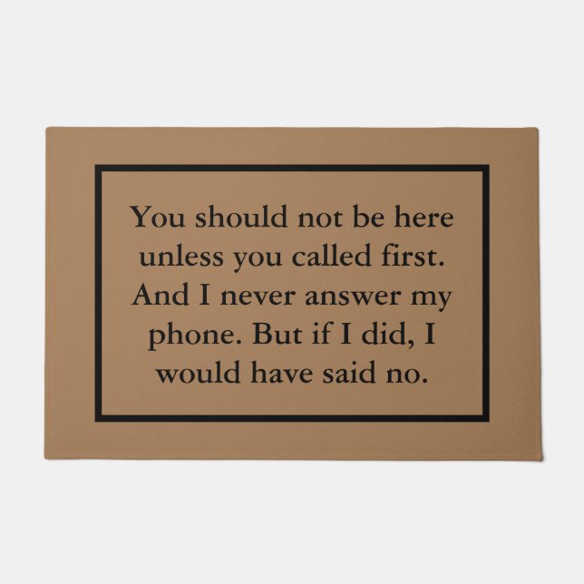 Introvert's You Should Not Be Here Doormat (Front)