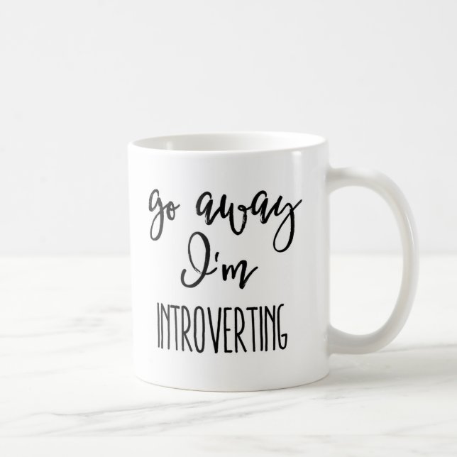 Introverts! Your mug is here! (Right)