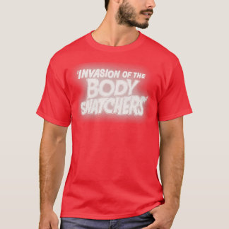 Invasion of the Classic Movie T-Shirt