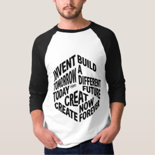 Invent Tomorrow Create A Different Future T-Shirt