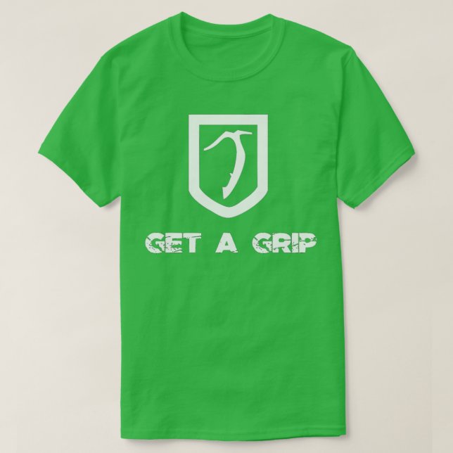 Inverted Get A Grip Axe T-Shirt (Design Front)