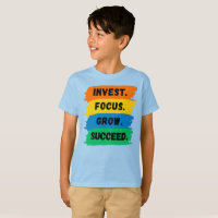 Invest, Focus, Grow, Succeed motivational slogan