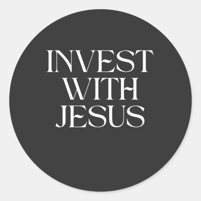Invest with Jesus sticker (Front)
