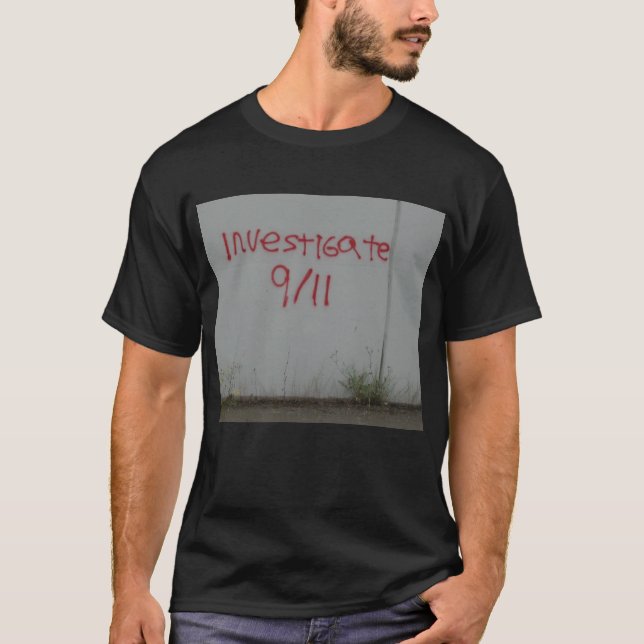 Investigate 9/11 T-Shirt (Front)