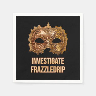Investigate Frazzledrip Napkin