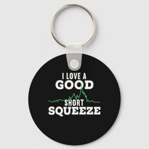 Investor A Good Short Squeeze Key Ring