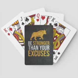 Investor Be Stronger Than Your Excuses Playing Cards