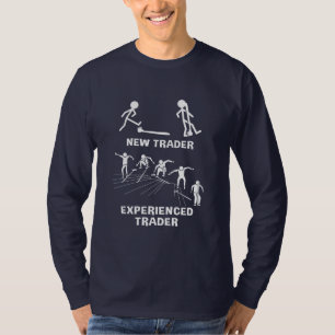 Investor Experienced Trader T-Shirt