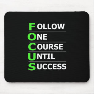 Investor Follow One Course Until Success Mouse Pad