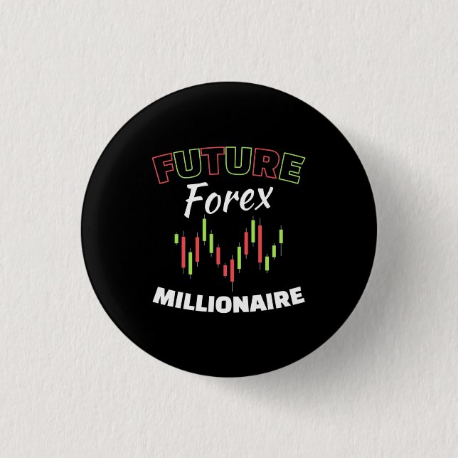 Investor Future Forex Millionaire 3 Cm Round Badge (Front)