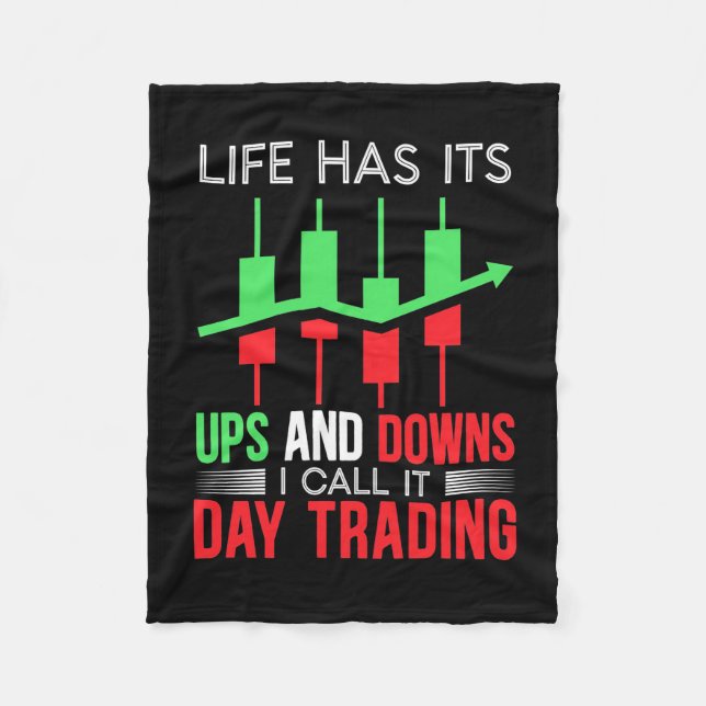 Investor I Call It Day Trading Fleece Blanket (Front)