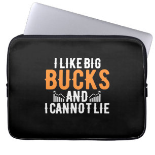 Investor I Like Big Bucks Laptop Sleeve