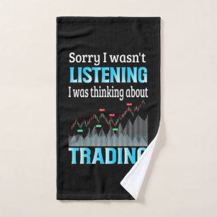 Investor I Was Thinking About Trading Hand Towel
