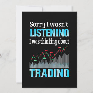 Investor I Was Thinking About Trading Invitation